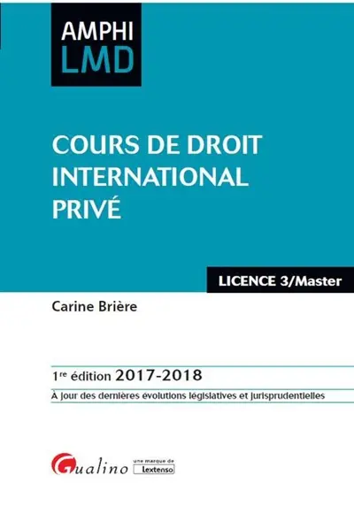 Cours de droit international privé : licence 3-master, 2017-2018