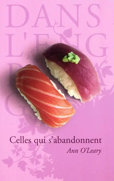 Celles qui s'abandonnent