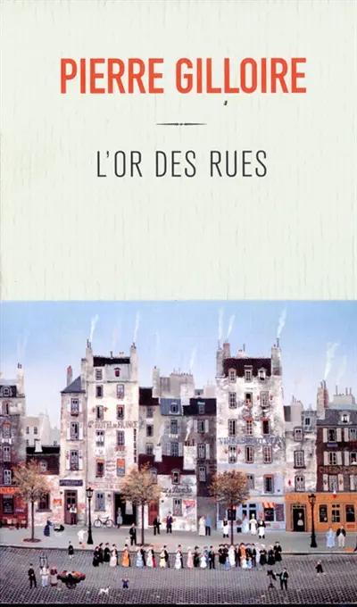 L'or des rues