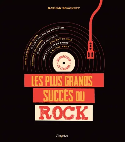 Les plus grands succès du rock : 90 morceaux de légende