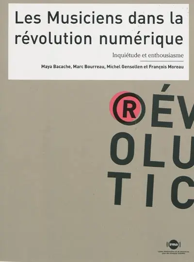 Les musiciens dans la révolution numérique : inquiétude et enthousiasme