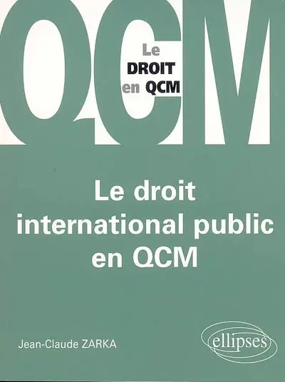 Le droit international public en QCM