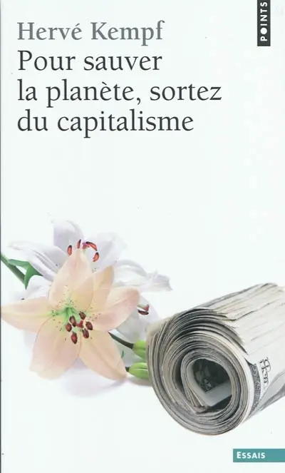 Pour sauver la planète, sortez du capitalisme