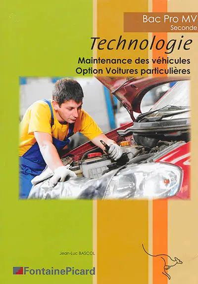 Technologie bac pro MV seconde : maintenance des véhicules option voitures particulières