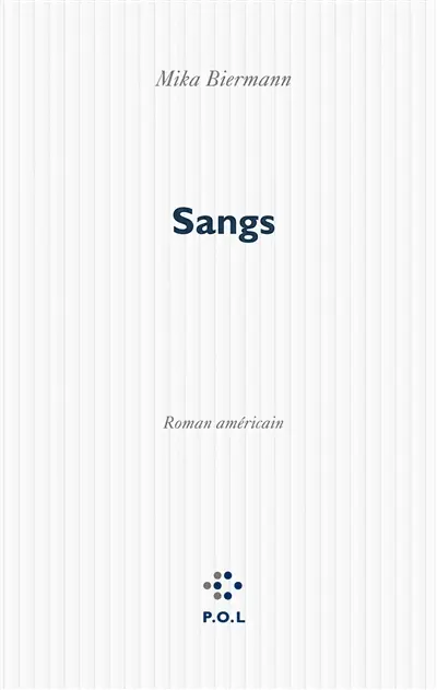 Sangs : roman américain