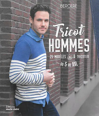 Tricot hommes : 25 modèles à tricoter du S au XXL