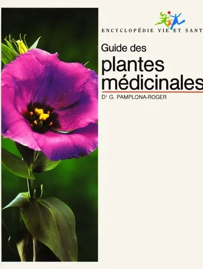 Guide des plantes médicinales