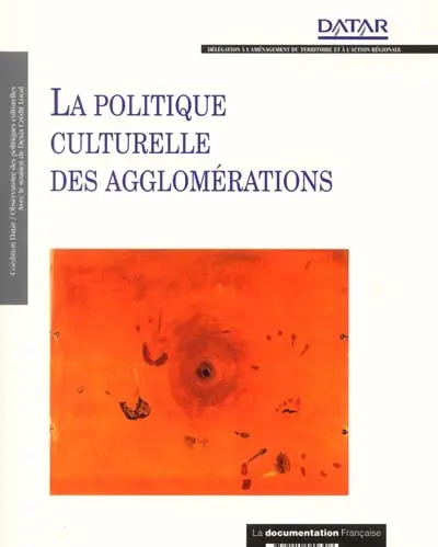 La politique culturelle des agglomérations