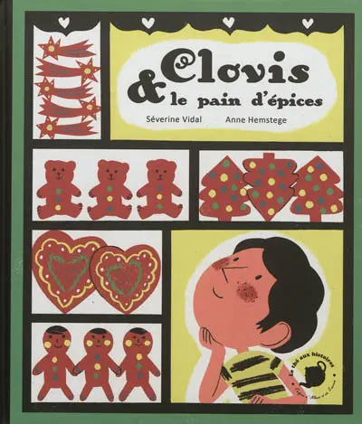 Clovis & le pain d'épices