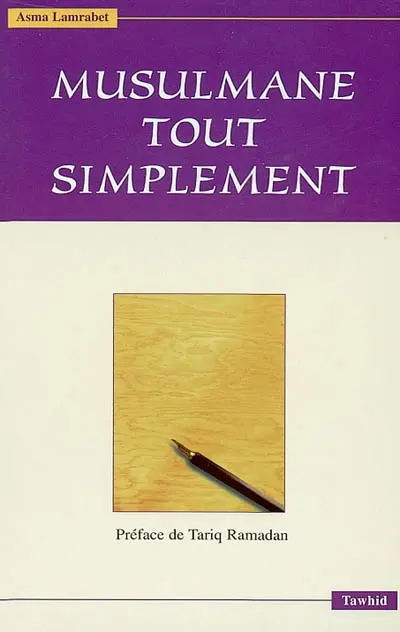 Musulmane tout simplement