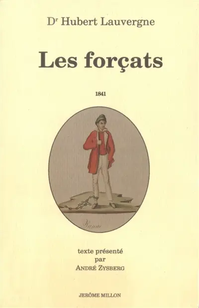 Les Forçats : 1841
