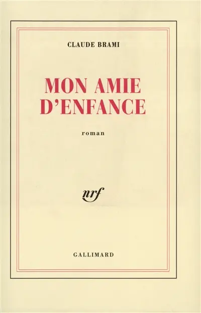 Mon amie d'enfance