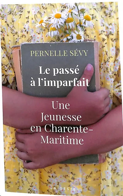 Le passé à l'imparfait : une jeunesse en Charente-Maritime