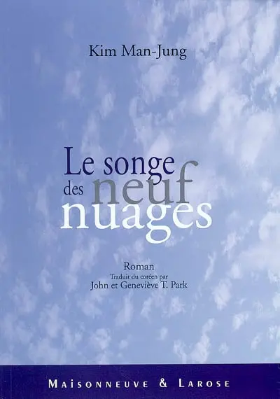 Le songe des neuf nuages : roman du XVIIe siècle