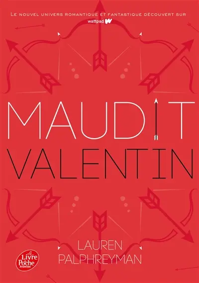 Maudit Cupidon. Vol. 2. Maudit Valentin
