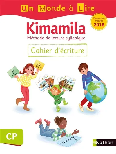 Kimamila, méthode de lecture syllabique CP : cahier d'écriture : programmes modifiés 2018