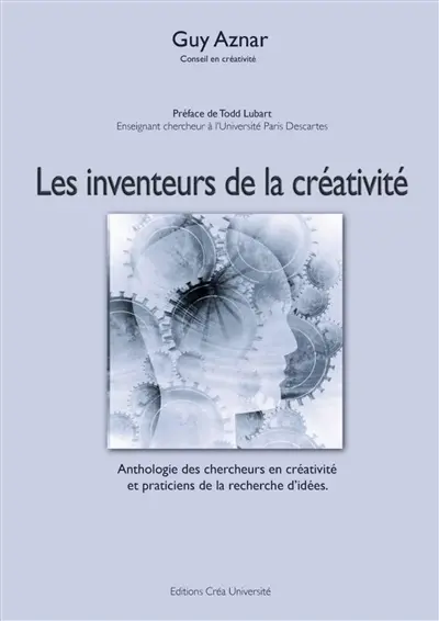 Les inventeurs de la créativité