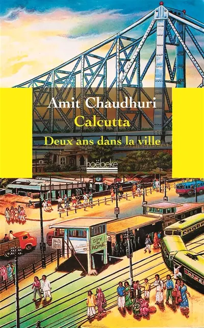 Calcutta, deux ans dans la ville