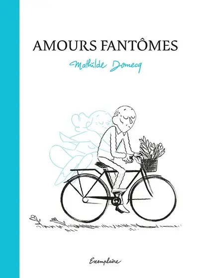 Amours fantômes