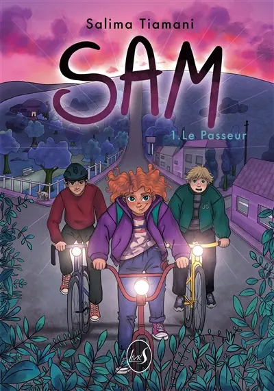 Sam. Vol. 1. Le passeur