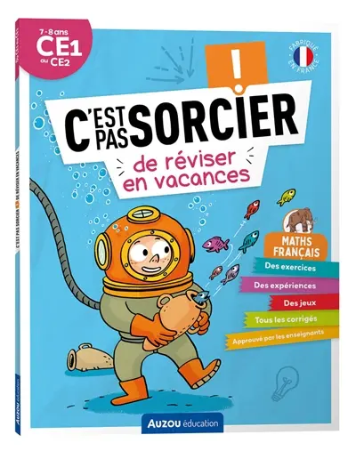 C'est pas sorcier de réviser en vacances : maths, français : 7-8 ans, CE1 au CE2