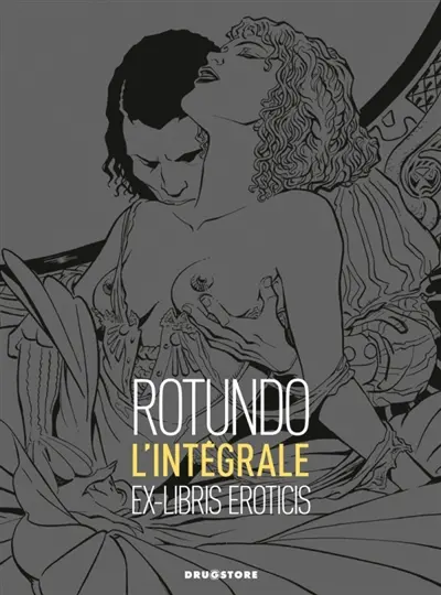 Ex-libris eroticis : l'intégrale