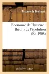 Economie de l'histoire : théorie de l'évolution