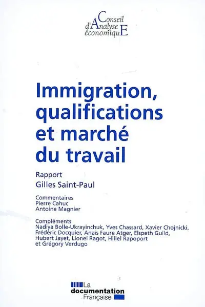 Immigration, qualifications et marché du travail