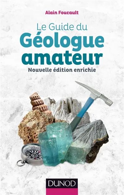 Le guide du géologue amateur