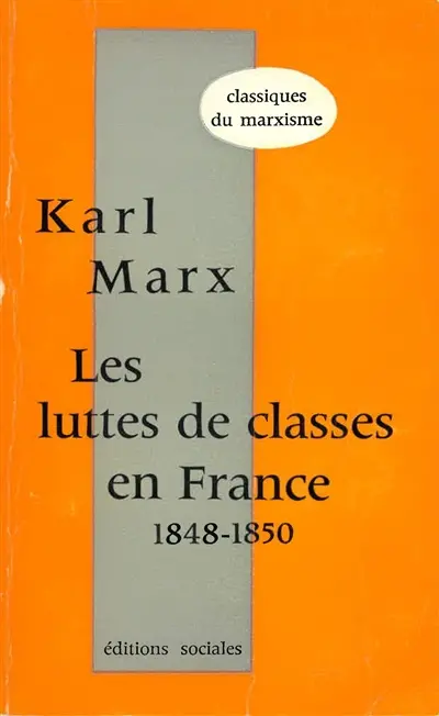 Les Luttes de classes en France : 1848-1850