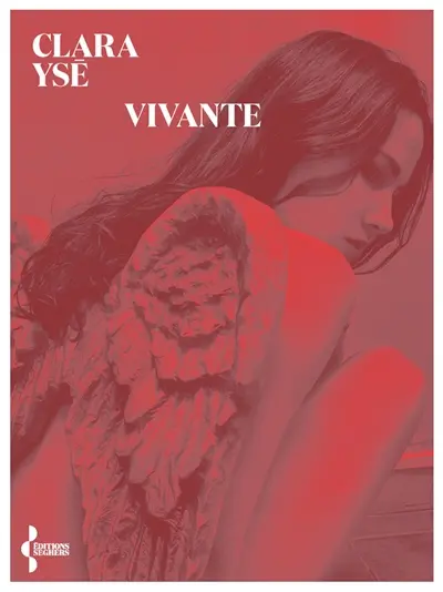 Entretien avec Clara Ysé - Vivante - Seghers