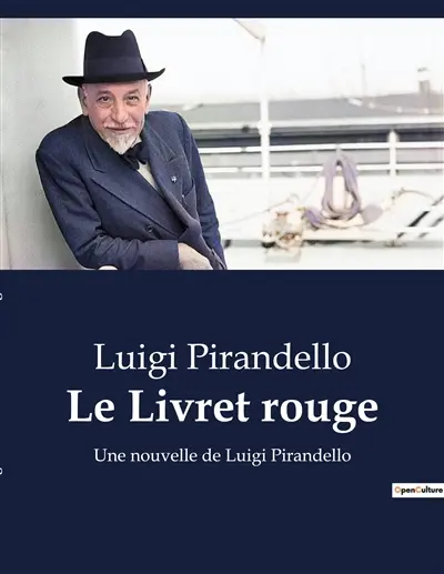 Le Livret rouge : Une nouvelle de Luigi Pirandello