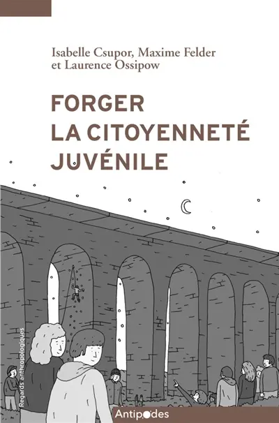 Forger la citoyenneté juvénile