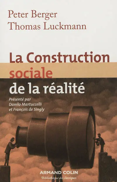 La construction sociale de la réalité
