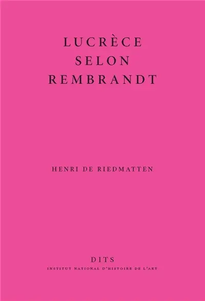 Lucrèce selon Rembrandt : une question de restauration