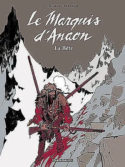 Le marquis d'Anaon. Vol. 4. La bête