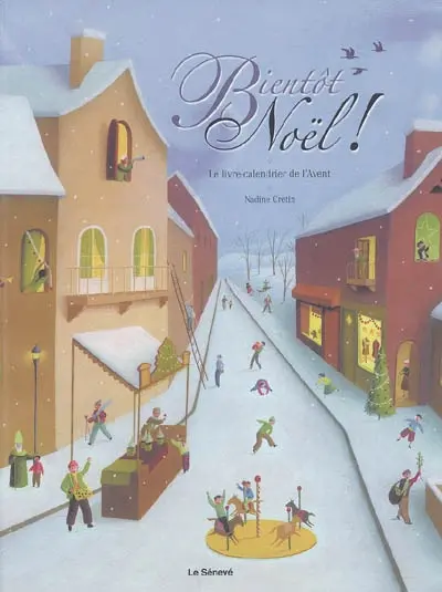 Bientôt Noël : le livre-calendrier de l'avent