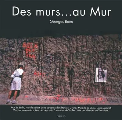 Des murs... au Mur