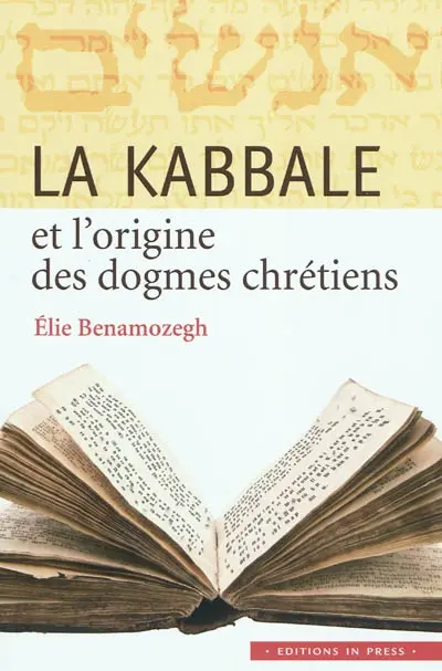 La kabbale et l'origine des dogmes chrétiens