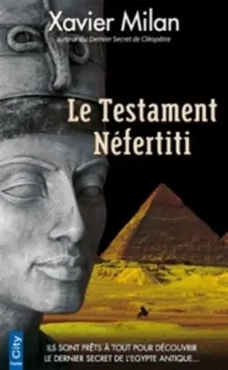 Le testament Néfertiti