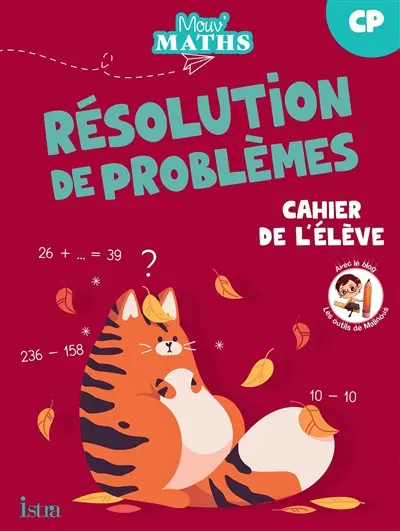 Mouv' maths : résolution de problèmes CP : cahier de l'élève