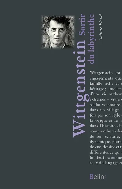 Ludwig Wittgenstein : sortir du labyrinthe