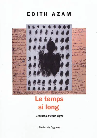 Le temps si long : journal