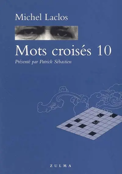 Mots croisés. Vol. 10