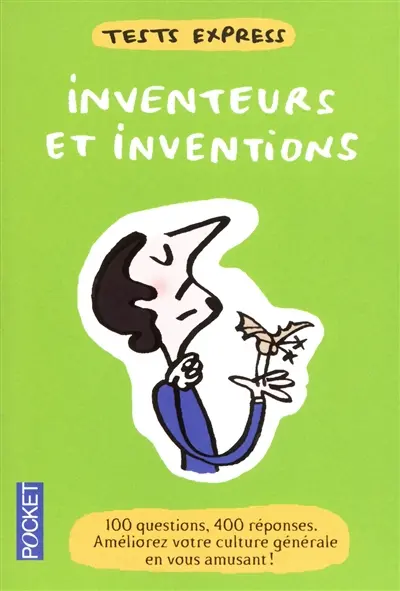 Inventeurs et inventions : tests express
