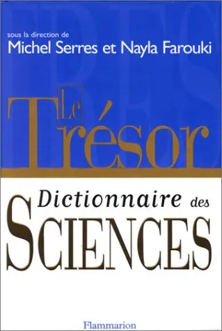 Le trésor, dictionnaire des sciences
