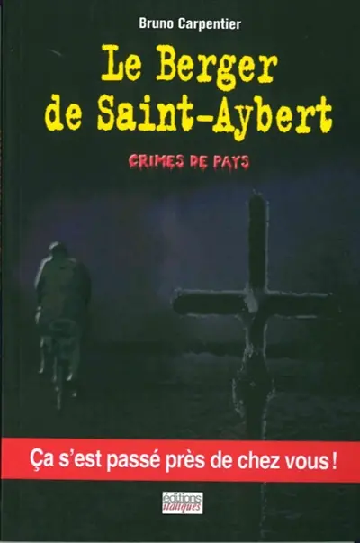 Le berger de Saint-Aybert