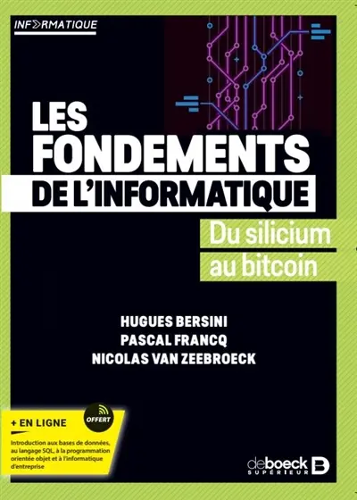 Les fondements de l'informatique : du silicium au bitcoin