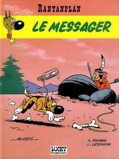 Rantanplan. Vol. 9. Le messager
