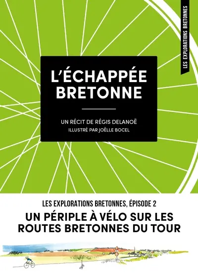 L'échappée bretonne